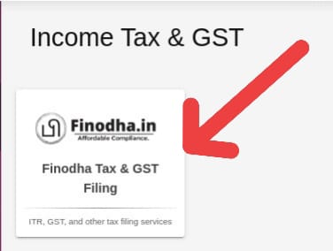 Click on Finodha Income Tax & GST